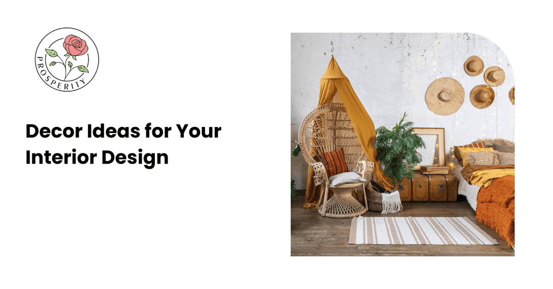 Decor Ideas for Your Interior Design