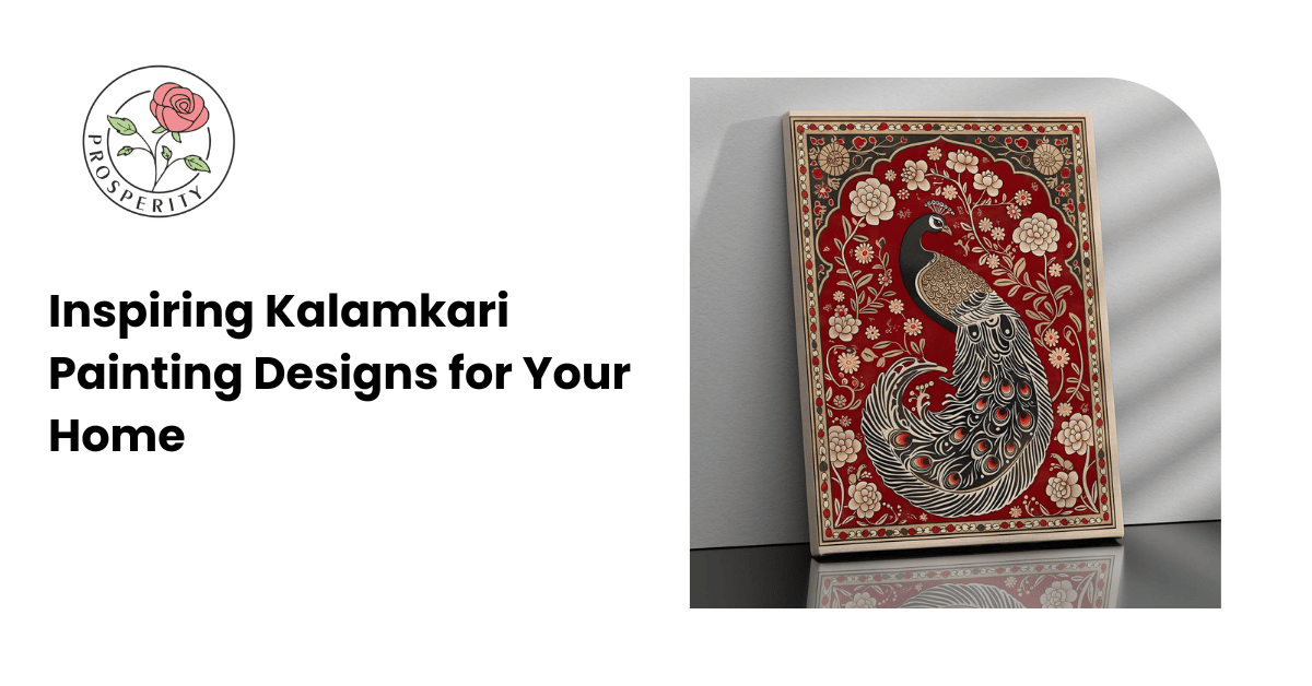 Inspiring Kalamkari Painting Designs for Your Home